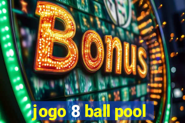 jogo 8 ball pool